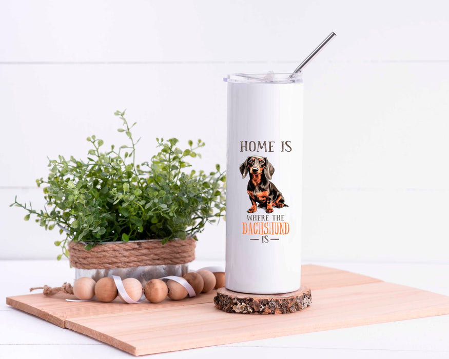 Home is Where The Dachshund Is Stainless Steel Tumbler