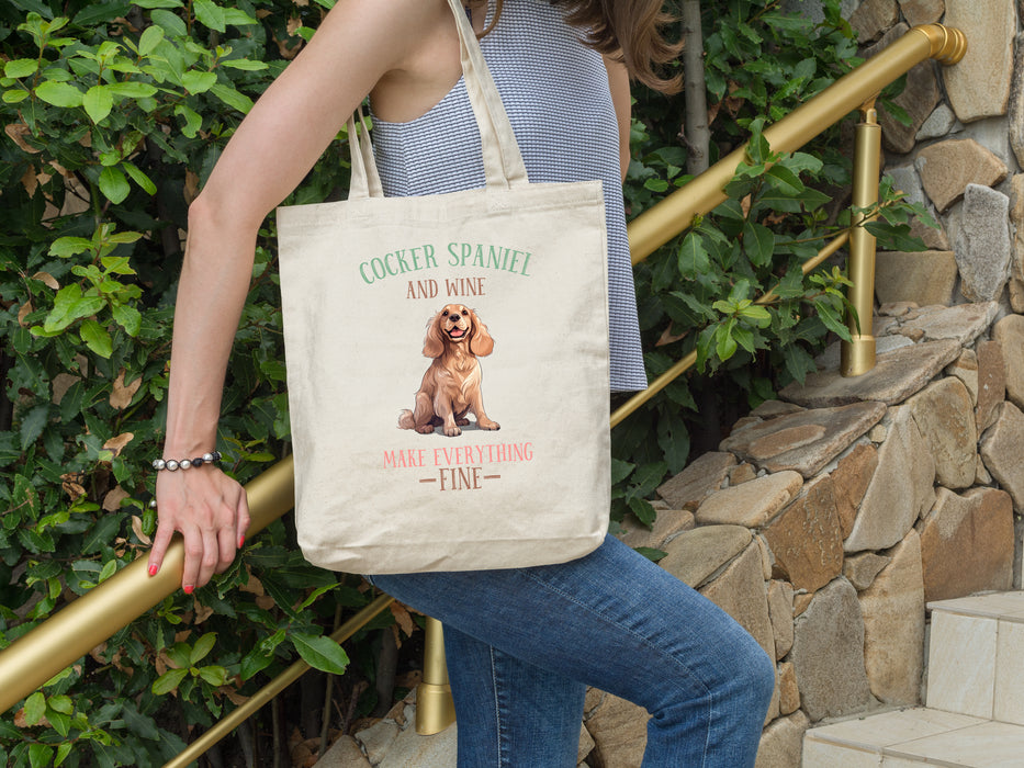 Cocker Spaniel and Wine make Everything Fine Tote Bag
