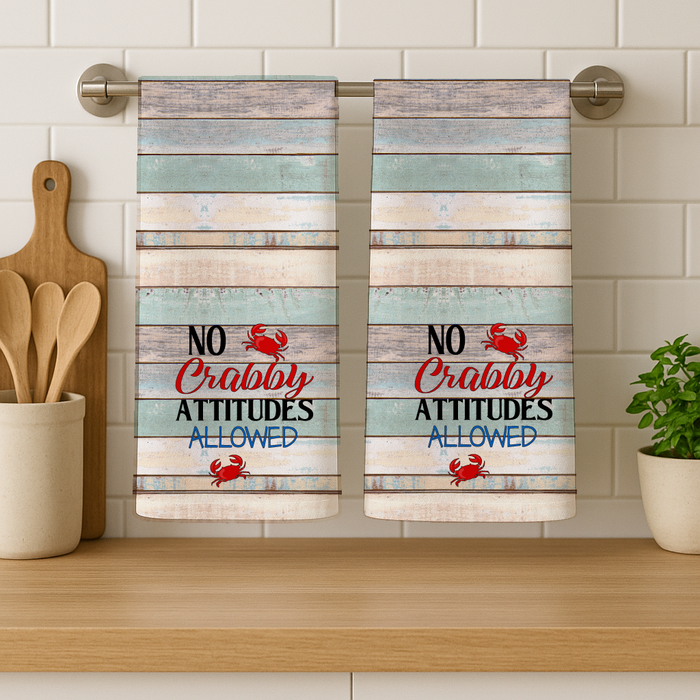 No Crabby Attitudes Cotton Kitchen Towel