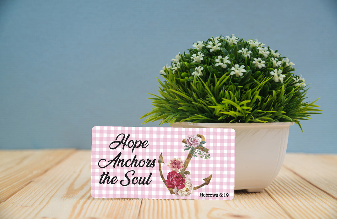 'Hope Anchors The Soul' Inspirational Decorative Sign