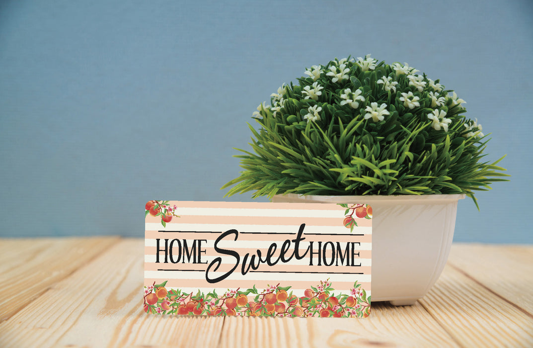 'Peaches Home Sweet Home' Decorative Sign