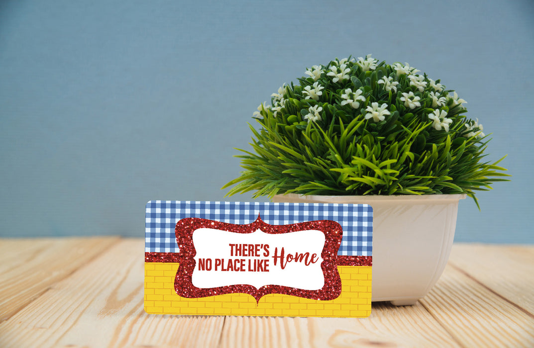 'No Place Like Home' Decorative Sign