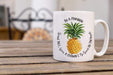 Be A Pineapple Design Coffee Mug