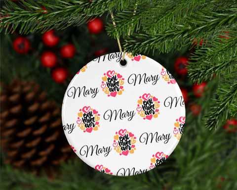 Personalized Best Mom Ever Ornament