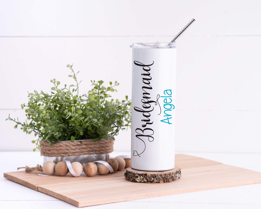 Personalized Bridesmaid Design Stainless Steel 20oz Skinny Tumbler