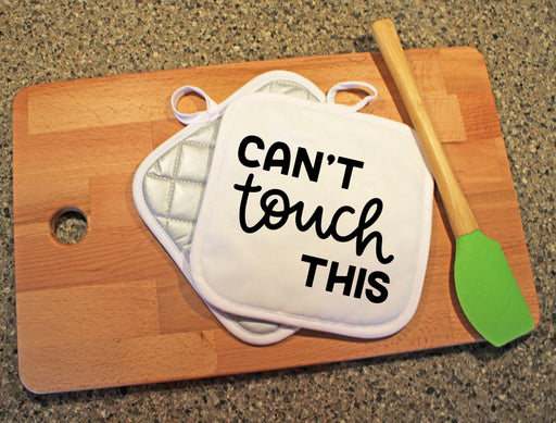 Can't Touch This Design Pot Holder