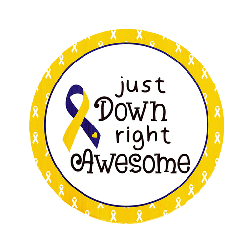 'Down Syndrome Awareness' Decorative Door Sign