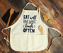 Eat Well, Live Simply, Laugh Often Personalized Apron - Potter's Printing