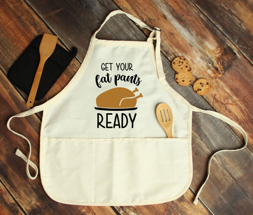 Get Your Fat Pants Ready Personalized Apron - Potter's Printing