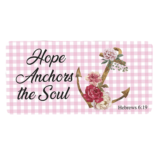 'Hope Anchors The Soul' Inspirational Decorative Sign