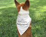 My Humans Are Getting Married Design Dog Bandana