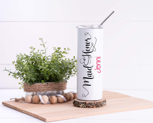 Personalized Maid of Honor Design Stainless Steel 20oz Skinny Tumbler