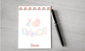 Personalized Dance Design Note Pad
