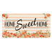 'Peaches Home Sweet Home' Decorative Sign