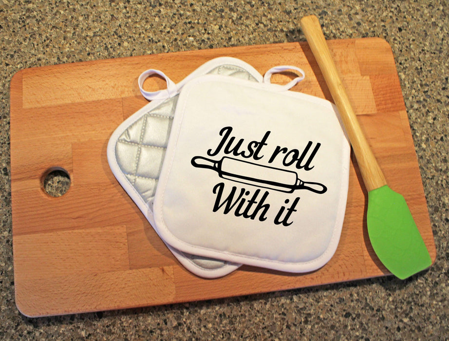 Just Roll With It Design Pot Holder