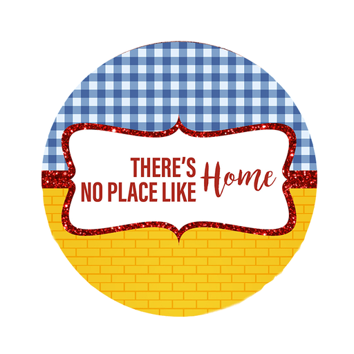 'There's No Place Like Home' Decorative Door Sign