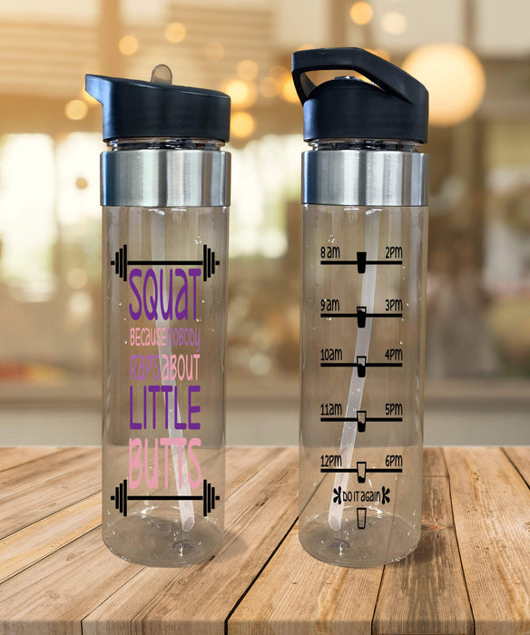 Squat Because No One Raps About Little Butts Design Plastic Water Bottle