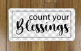 Count Your Blessings  Wreath Sign
