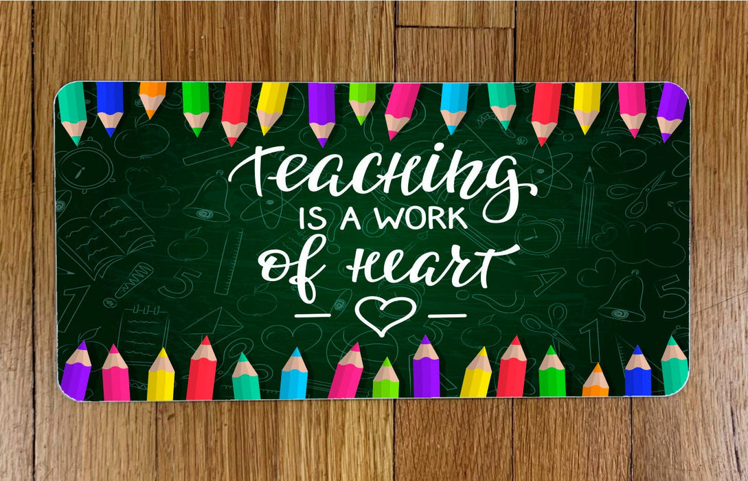 Teaching is a Work of Heart Wreath Sign